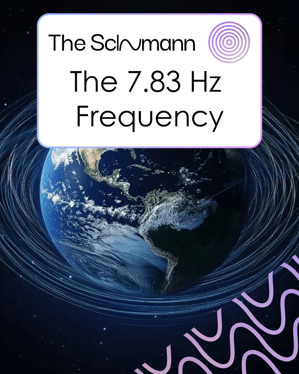 What the 7.83 Hz Schumann Resonance Frequency Actually Does - The Schumann